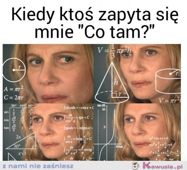 NA TO PYTANIE NIGDY NIE MA ODPOWIEDZI