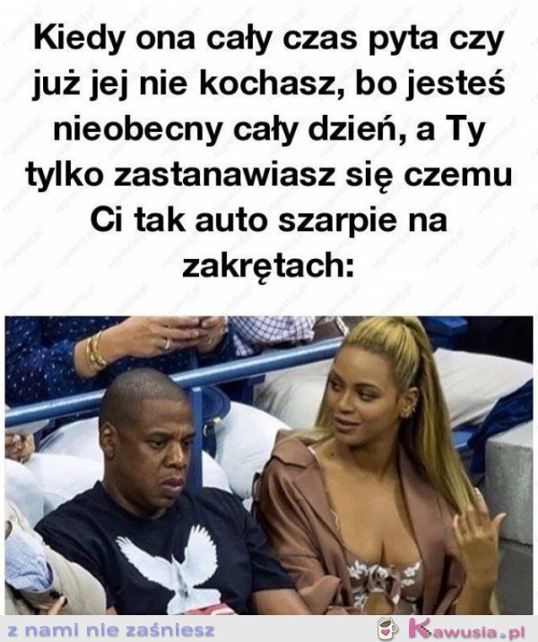 Która nie zadaje tego pytania