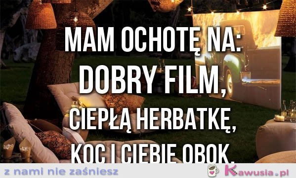 Mam ochotę na...