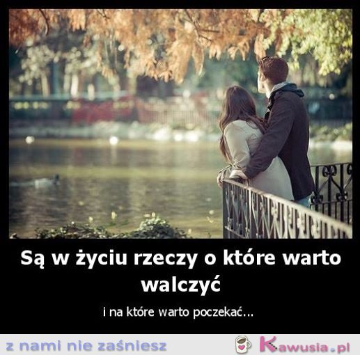 Są w życiu rzeczy...