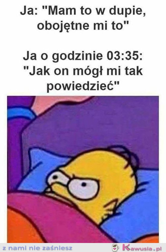 Jak on tak mógł...