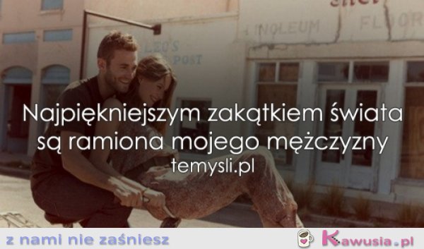 Najpiękniejszym zakątkiem świata...