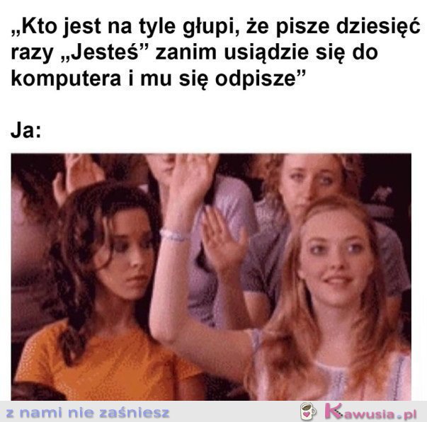 JA JESTEM TAKĄ OSOBĄ