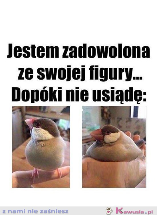 Jestem zadowolona ze swojej figury