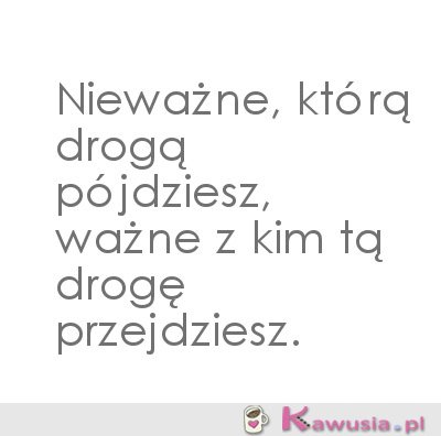 Nieważne, którą