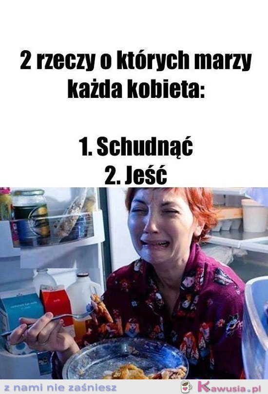 2 rzeczy, o których marzy każda kobieta