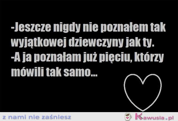 Jeszcze nigdy...