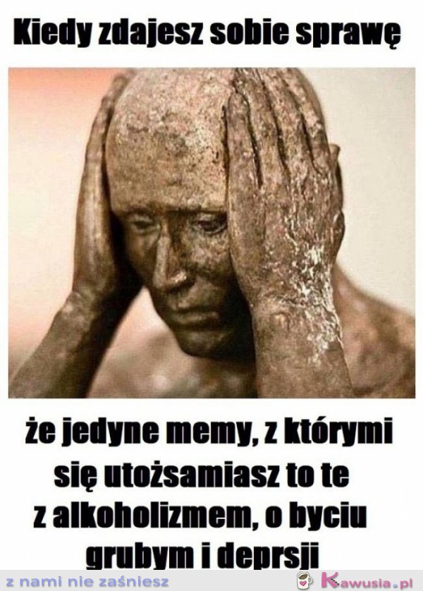 Kiedy zdajesz sobie sprawę