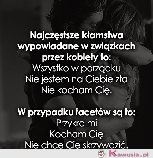 Najczęstsze kłamstwa...