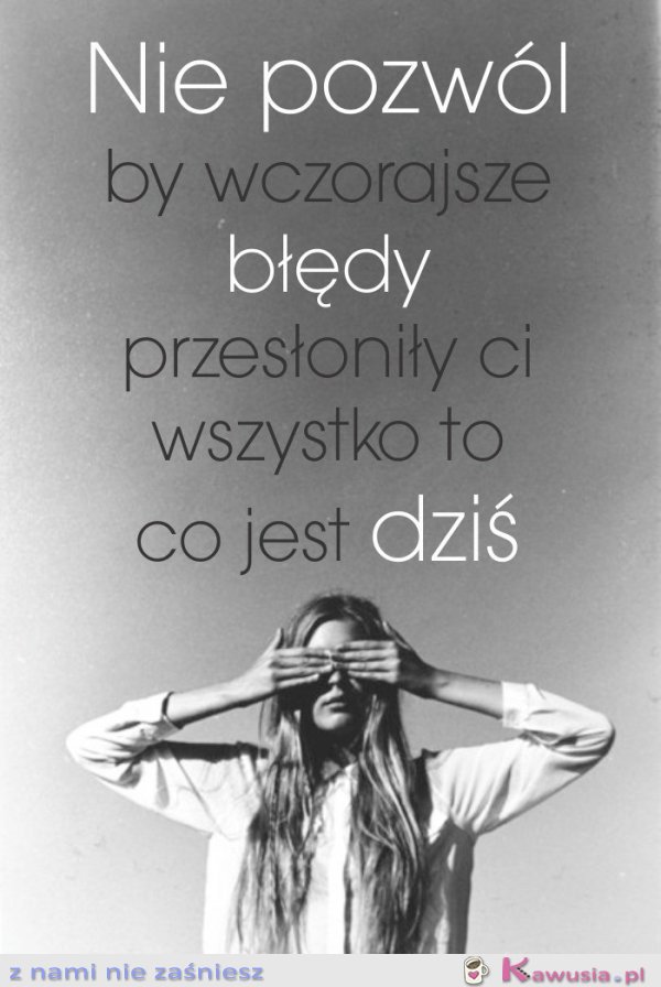 Nie pozwól by...