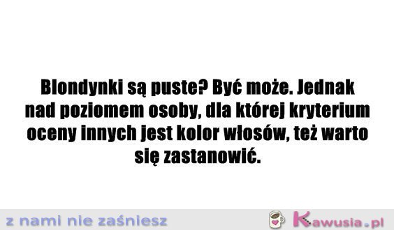 Blondynki są puste?