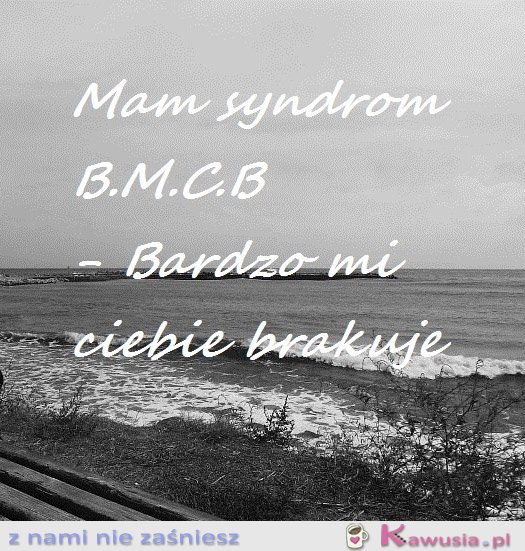 Mam syndrom B.M.C.B.