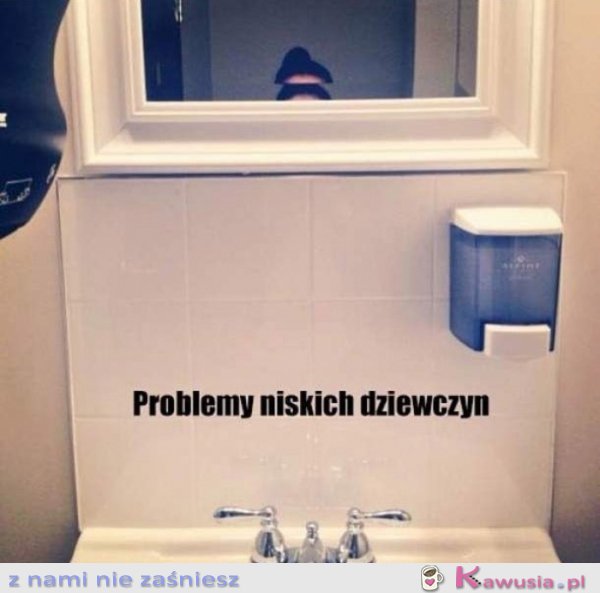 Problem niskich dziewczyn