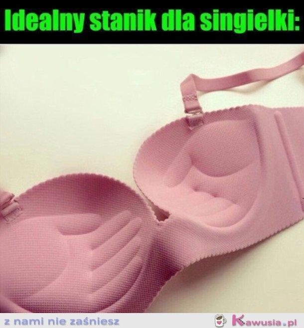Idealny dla mnie