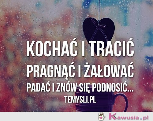 Kochać i tracić