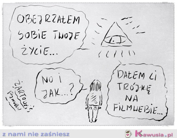 OBEJRZAŁEM SOBIE TWOJE ŻYCIE