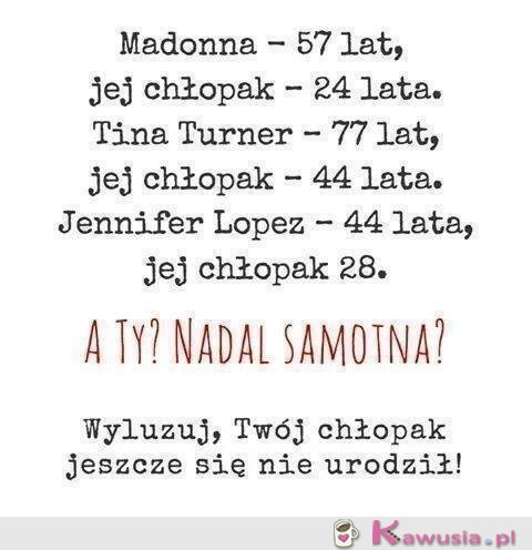 A ty jesteś nadal samotna?
