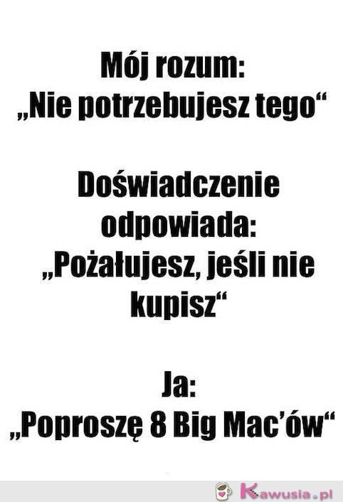 Bo po co później żałować...