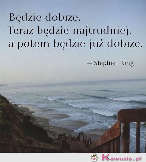 Będzie dobrze