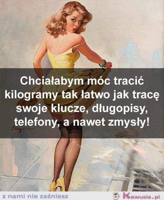 Chciałabym...