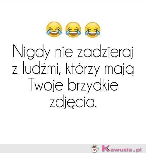 Nigdy nie zadzieraj z ludźmi