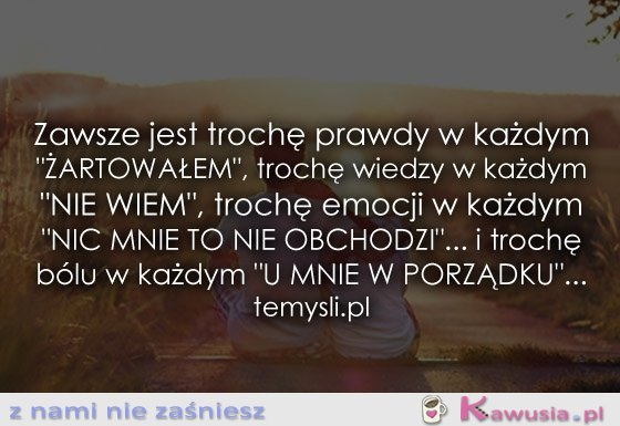 Trochę prawdy...