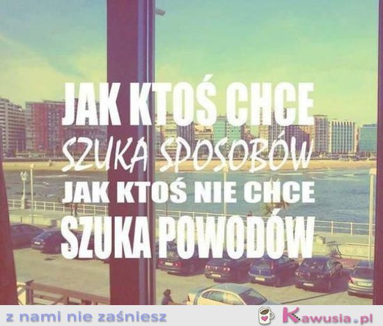 Jak ktoś chce