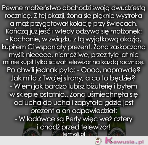 Pewne małżeństwo obchodzi swoją dwudziestą...