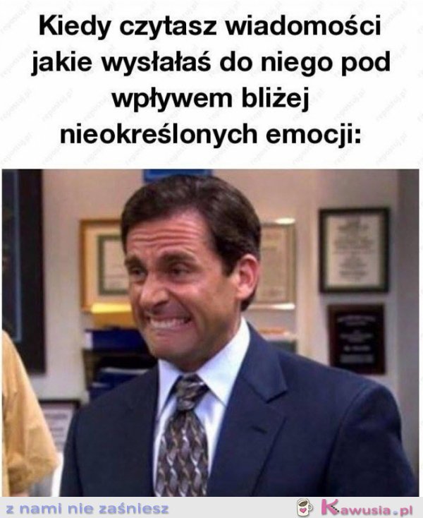 To były bliżej nieokreślone emocje