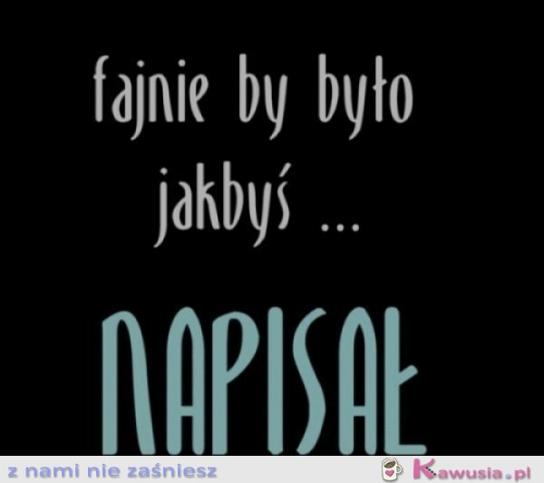 Fajnie by było