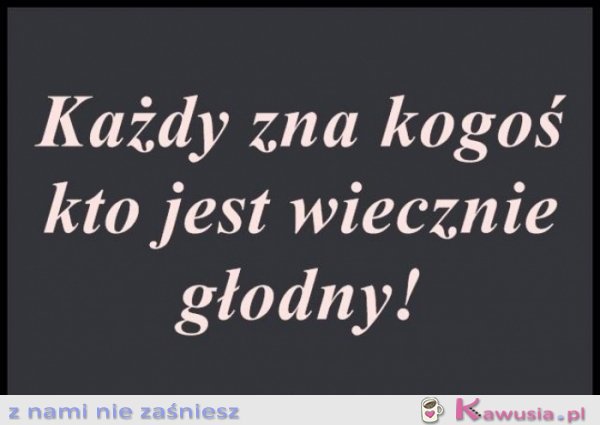 Każdy zna kogoś