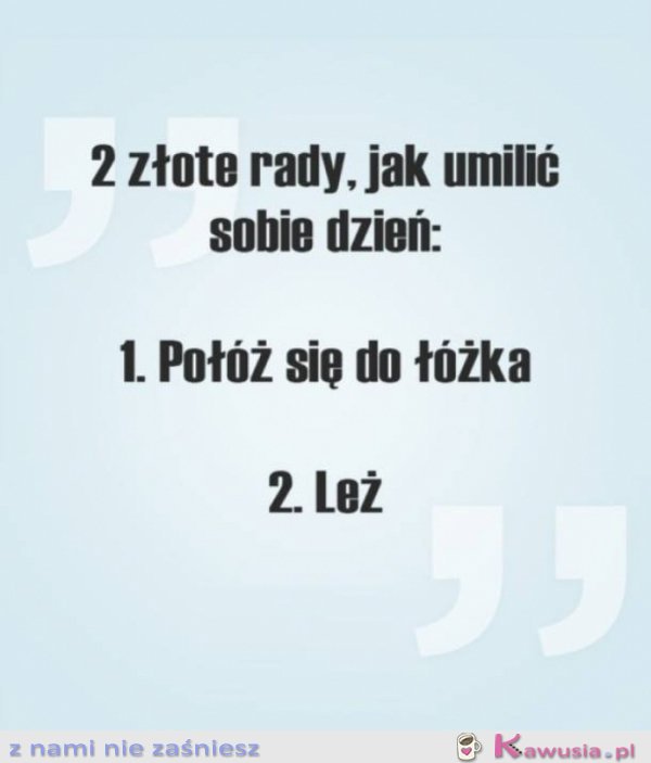 Dwie złote rady
