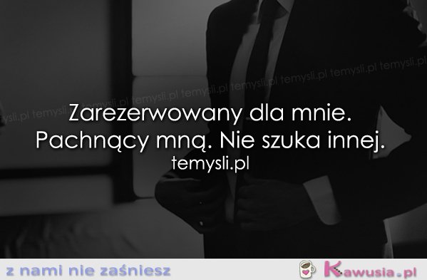 Zarezerwowany dla mnie