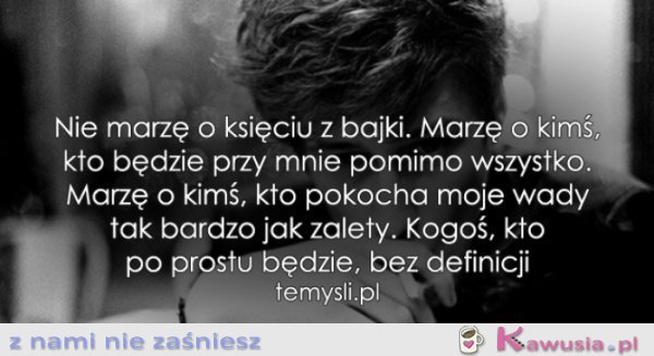 Nie marzę o księciu z bajki