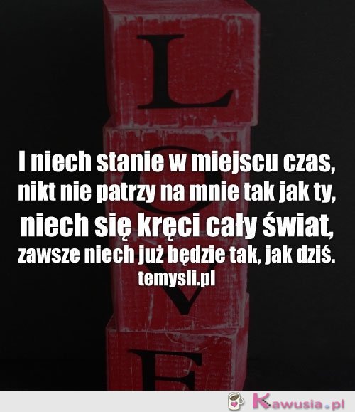 I niech stanie w miejscu czas