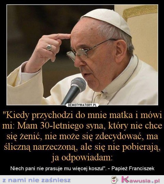 Kiedy przychodzi do mnie