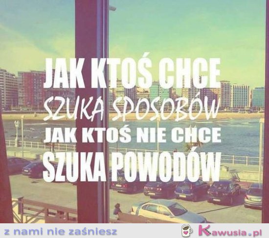 Jak ktoś chce