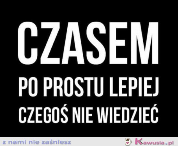 Czasem po prostu