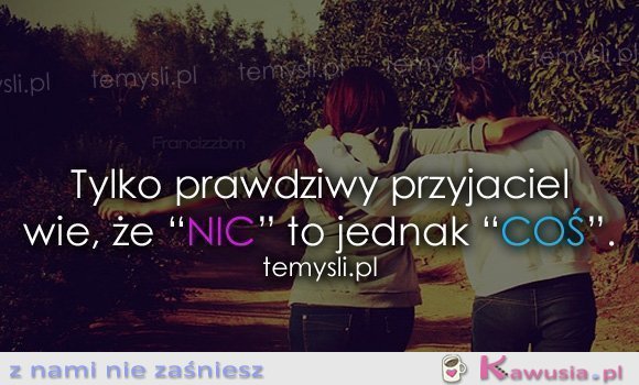 Tylko prawdziwy przyjaciel