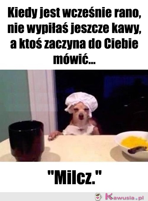 Dla Twojego dobra...