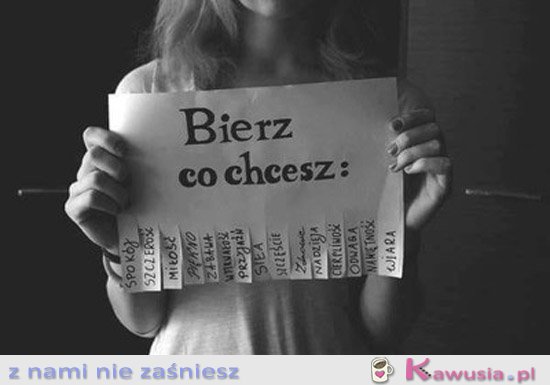 Bierz co chcesz