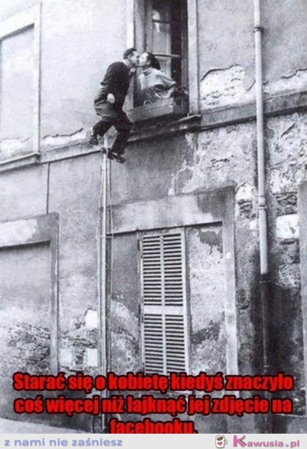 Starać się o kobietę...