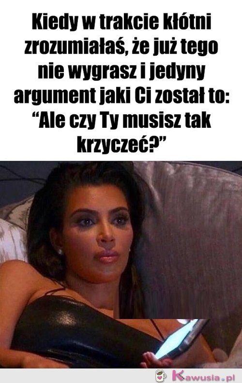 Czy ja krzyczę?