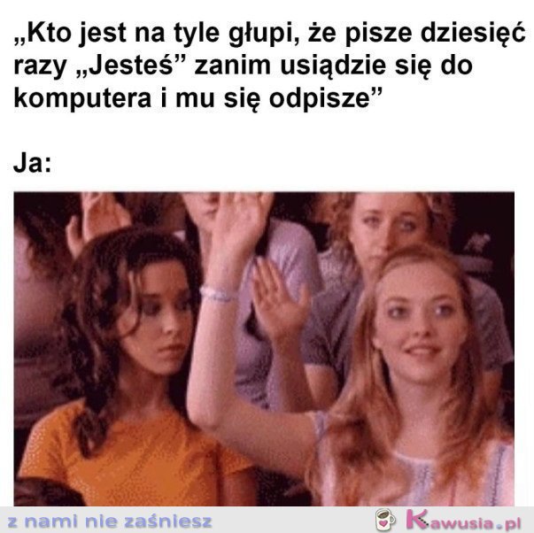 JA JESTEM TAKĄ OSOBĄ