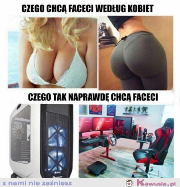 Czego chcą faceci według kobiet