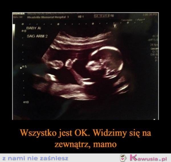 Mamo wszystko ok