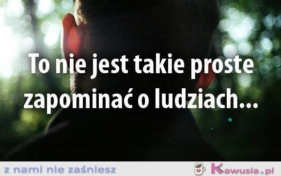 To nie jest takie proste...