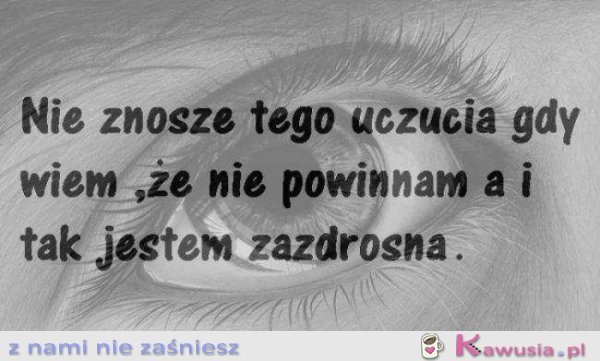 Nie znosze