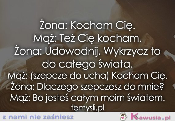 Żona: Kocham Cię