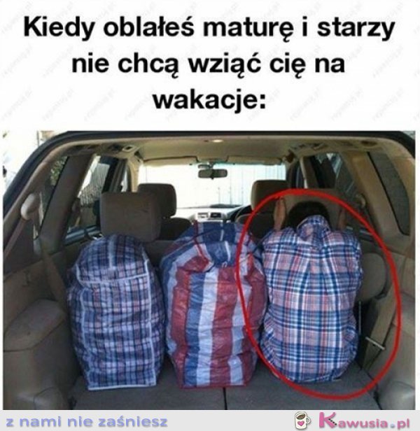 Kiedy oblałeś maturę